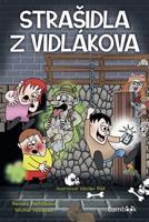 Strašidla z Vidlákova - Michal Vaněček, Renáta Petříková