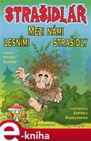 Strašidlář - Mezi námi lesními strašidly - Hynek Klimek