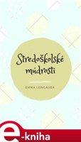 Stredoškolské múdrosti - Emma Longauer