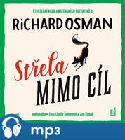 Střela mimo cíl, mp3 - Richard Osman