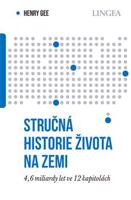 Stručná historie života na Zemi - Henry Gee