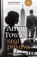 Stůl pro dva - Amor Towles