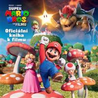 Super Mario Bros. - Oficiální kniha k filmu