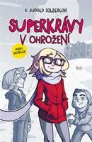 Superkrávy v ohrožení - A. Audhild Solbergová