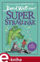 Superstrašlivák - David Walliams