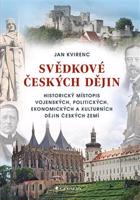 Svědkové českých dějin - Jan Kvirenc