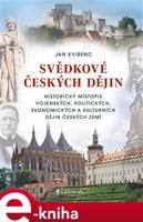 Svědkové českých dějin - Jan Kvirenc