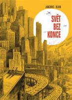 Svět bez konce - Jean-Marc Jancovici, Christophe Blain