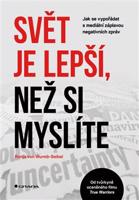 Svět je lepší, než si myslíte - Ronja von Wurmb-Seibel