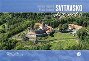 Svitavsko z nebe / Svitavi Region From Heaven - Milan Paprčka, Martina Grznárová