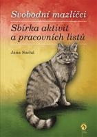 Svobodní mazlíčci (sbírka aktivit a pracovních listů) - Jana Suchá