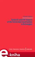 Syntactic and FSP Aspects of the Existential Construction in Norwegian - Pavel Dubec