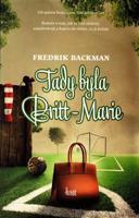 Tady byla Britt-Marie - Fredrik Backman