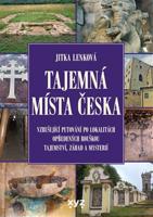 Tajemná místa Česka - Jitka Lenková