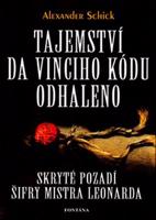 Tajemství Da Vinciho kódu odhaleno - Alexander Schick