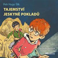 Tajemství jeskyně pokladů - Petr Hugo Šlik