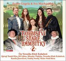 Tajemství staré bambitky 2 - Evžen Gogela, Ivo Macharáček