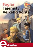 Tajemství Velkého Vonta - Jaroslav Foglar