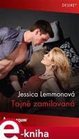 Tajně zamilovaná - Jessica Lemmonová