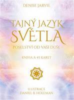 Tajný jazyk světla - Denise Jarvie