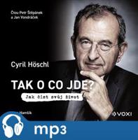 Tak o co jde?, mp3 - Cyril Höschl, Ivan Hamšík