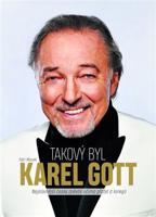 Takový byl Karel Gott - Petr Macek