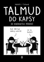 Talmud do kapsy - 20 rabínských příběhů - Pavlína Šulcová