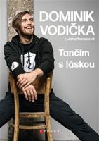 Tančím s láskou - Dominik Vodička, Jana Karasová