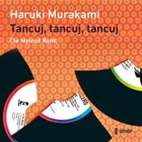 Tancuj, tancuj, tancuj - Haruki Murakami