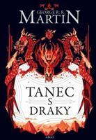 Tanec s draky - George R. R. Martin