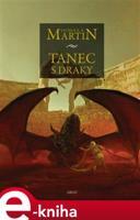 Tanec s draky - George R. R. Martin