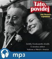 Táto, povídej - Jan Werich