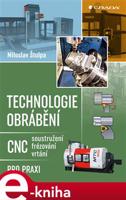 Technologie obrábění - Miloslav Štulpa