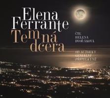 Temná dcera - Elena Ferrante