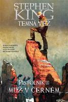 Temná věž 10 - Pistolník 5: Muž v černém - Peter David