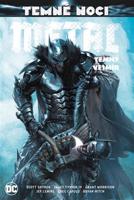 Temné noci - Metal 3: Temný vesmír - Scott Snyder