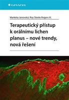 Terapeutický přístup k orálnímu lichen planus - Markéta Janovská, Roy Steele Rogers III.