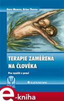 Terapie zaměřená na člověka - Dave Mearns, Brian Thorne