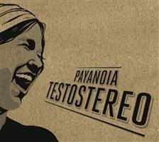 TestoStereo - PayaNoia