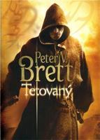 Tetovaný - Peter V. Brett