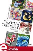 Textilní techniky - Isabella Alena Grimmichová