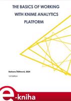 The basics of working with KNIME Analytics Platform - Barbora Štětinová