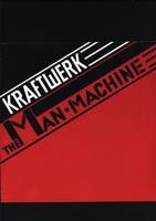 The Man Machine - Kraftwerk