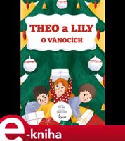 Theo a Lily o Vánocích - Petr Šulc