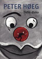 Tichá dívka - Peter Hoeg