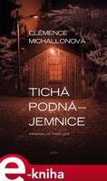 Tichá podnájemnice - Clémence Michallonová