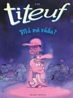 Titeuf – Má mě ráda? - ZEP