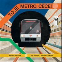 To je metro, čéče! - Milada Rezková