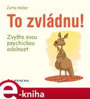 To zvládnu! - Jutta Heller