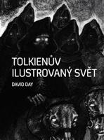 Tolkienův ilustrovaný svět - David Day